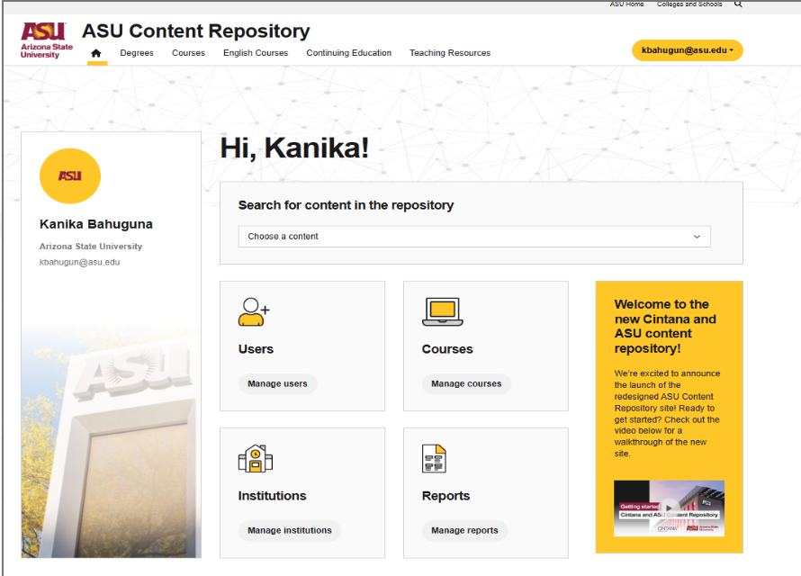 Cintana ASU Content Repository dashboard with quick links to manage users, courses, institutions and reports